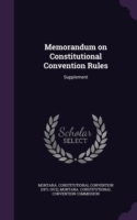 Memorandum on Constitutional Convention Rules