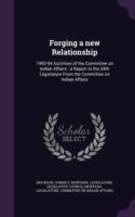 Forging a New Relationship