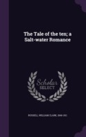 Tale of the Ten; A Salt-Water Romance