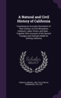 Natural and Civil History of California