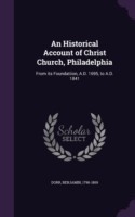 Historical Account of Christ Church, Philadelphia