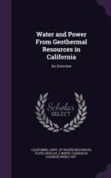 Water and Power from Geothermal Resources in California