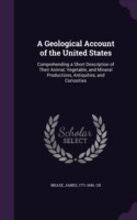 Geological Account of the United States
