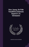 Diss. Inaug. de Fide Vasallitica Statuum Imperii S. R. Germanici