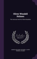 Oliver Wendell Holmes