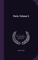 Paris, Volume 2