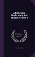 Dictionary, Hindoostany and English, Volume 2