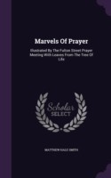 Marvels of Prayer