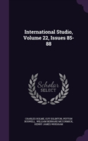 International Studio, Volume 22, Issues 85-88