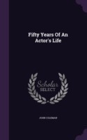 Fifty Years of an Actor's Life