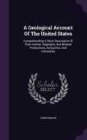 Geological Account of the United States