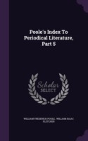 Poole's Index to Periodical Literature, Part 5