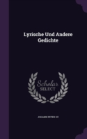 Lyrische Und Andere Gedichte