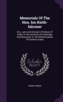 Memorials of the Hon. Ion Keith-Falconer