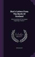 Burt's Letters from the North of Scotland