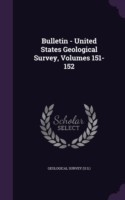 Bulletin - United States Geological Survey, Volumes 151-152