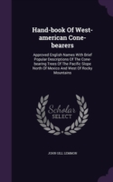 Hand-Book of West-American Cone-Bearers