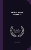 Medical Record, Volume 19