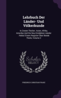 Lehrbuch Der Lander- Und Volkerkunde