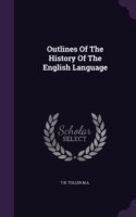 Outlines of the History of the English Language