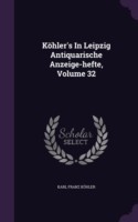 Kohler's in Leipzig Antiquarische Anzeige-Hefte, Volume 32