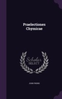 Praelectiones Chymicae