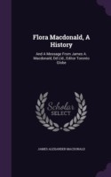 Flora MacDonald, a History