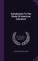 Introduction to the Study of American Literature