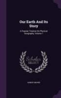 Our Earth and Its Story