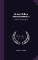 Grundriss Des Pandectenrechts