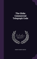 Globe Commercial Telegraph Code