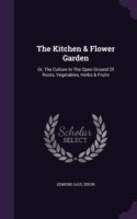 Kitchen & Flower Garden