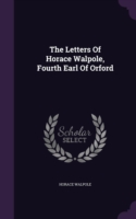 Letters of Horace Walpole, Fourth Earl of Orford