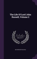 Life of Lord John Russell, Volume 2