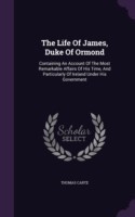 Life of James, Duke of Ormond