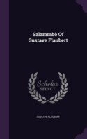 Salammbo of Gustave Flaubert