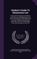 Student's Guide to Elementary Law