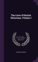 Lives of British Historians, Volume 1