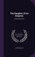 Daughter of an Empress