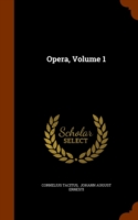 Opera, Volume 1