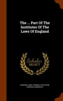 ... Part of the Institutes of the Laws of England