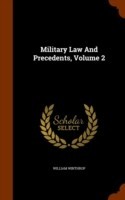 Military Law and Precedents, Volume 2