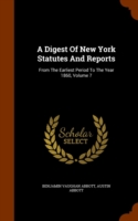 Digest of New York Statutes and Reports