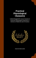 Practical Physiological Chemistry