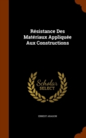 Resistance Des Materiaux Appliquee Aux Constructions