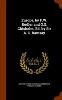 Europe, by F.W. Rudler and G.G. Chisholm, Ed. by Sir A. C. Ramsay