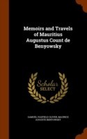 Memoirs and Travels of Mauritius Augustus Count de Benyowsky