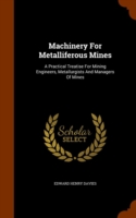 Machinery for Metalliferous Mines