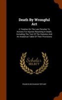 Death by Wrongful ACT