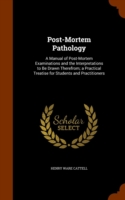 Post-Mortem Pathology